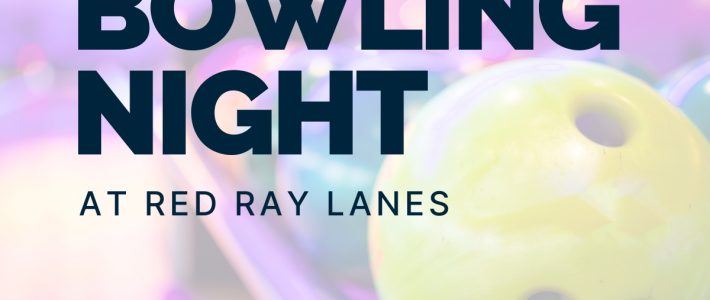 Bowling Night at Red Ray Lanes