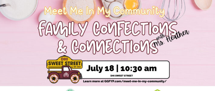 Family Confections & Connections | Meet Me In My Community Family Confections & Connections | Meet Me In My Community